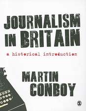 Journalism in Britain: A Historical Introduction