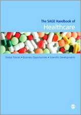 The SAGE Handbook of Healthcare