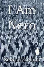 I Am Nero