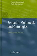 Semantic Multimedia and Ontologies: Theory and Applications