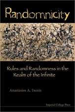 Randomnicity: Rules and Randomness in the Realm of the Infinite