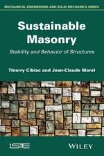 Sustainable Masonry – Stability and Behavior of Structures