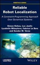 Reliable Robot Localization – A Constraint– Programming Approach Over Dynamical Systems