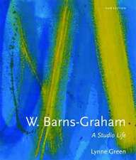 W. Barns-Graham: A Studio Life