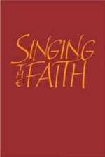 Singing the Faith: Large Print Words Edition