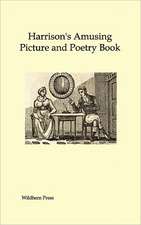 Harrison's Amusing Picture and Poetry Book (Illustrated Edition)