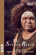 The Secret River: (stage Version)