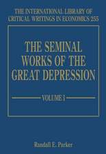 The Seminal Works of the Great Depression