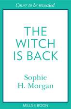 Morgan, S: Witch Is Back