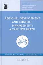 Regional Development and Conflict Management – A Case for Brazil