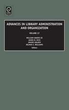 Advances in Library Administration and Organization