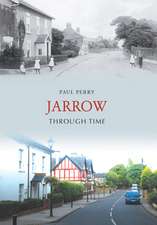 Jarrow Through Time