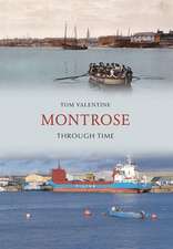 Montrose Through Time