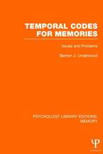 Temporal Codes for Memories (PLE: Memory): Issues and Problems