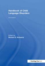 Handbook of Child Language Disorders: 2nd Edition