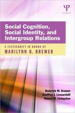 Social Cognition, Social Identity, and Intergroup Relations: A Festschrift in Honor of Marilynn B. Brewer