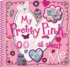 My Pretty Pink Book All About Me