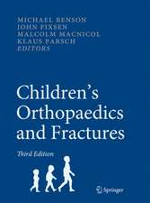 Children’s Orthopaedics and Fractures