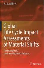 Global Life Cycle Impact Assessments of Material Shifts: The Example of a Lead-free Electronics Industry