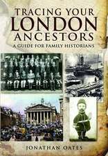 Tracing Your London Ancestors