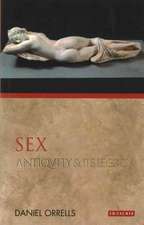 Sex: Antiquity and Its Legacy