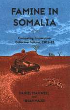 Maxwell, D: Famine in Somalia