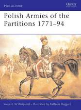 Polish Armies of the Partitions 1770-1794: The Taghmata and Imperial Guard