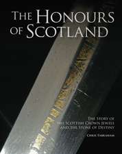 The Honours of Scotland