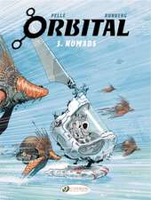 Orbital Vol. 3: Nomads