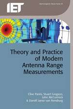 Theory and Practice of Modern Antenna Range Measurements