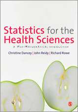 Statistics for the Health Sciences: A Non-Mathematical Introduction