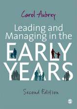 Leading and Managing in the Early Years