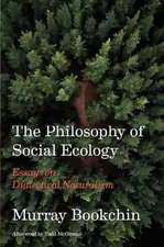 The Philosophy Of Social Ecology