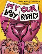 My Body, Our Rights