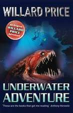 Price, W: Underwater Adventure