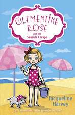 Clementine Rose and the Seaside Escape