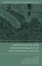 Empowerment and Disempowerment of the European Citizen