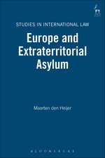 Europe and Extraterritorial Asylum