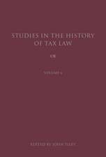 Studies in the History of Tax Law, Volume 6