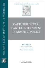 Captured in War: Lawful Internment in Armed Conflict