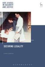 Securing Legality