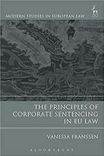 The Principles of Corporate Sentencing in EU Law