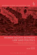 Human Rights Between Law and Politics: The Margin of Appreciation in Post-National Contexts