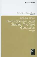 Studies in Law, Politics and Society – Special Issue: Interdisciplinary Legal Studies – The Next Generation