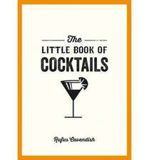 Cavendish, R: Little Book of Cocktails