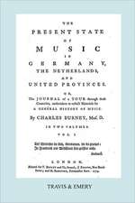 The Present State of Music in Germany, the Netherlands and United Provinces. [Vol.1. - 390 Pages. Facsimile of the First Edition, 1773.]: Reponse de M. Rameau a MM. Les Ed