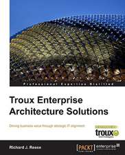 Troux Enterprise Architecture Solutions