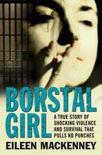 Borstal Girl