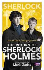 The Return of Sherlock Holmes: World War One in 100 Family Treasures