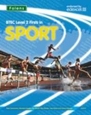 BTEC Level 2 Firsts in Sport: Student's Book